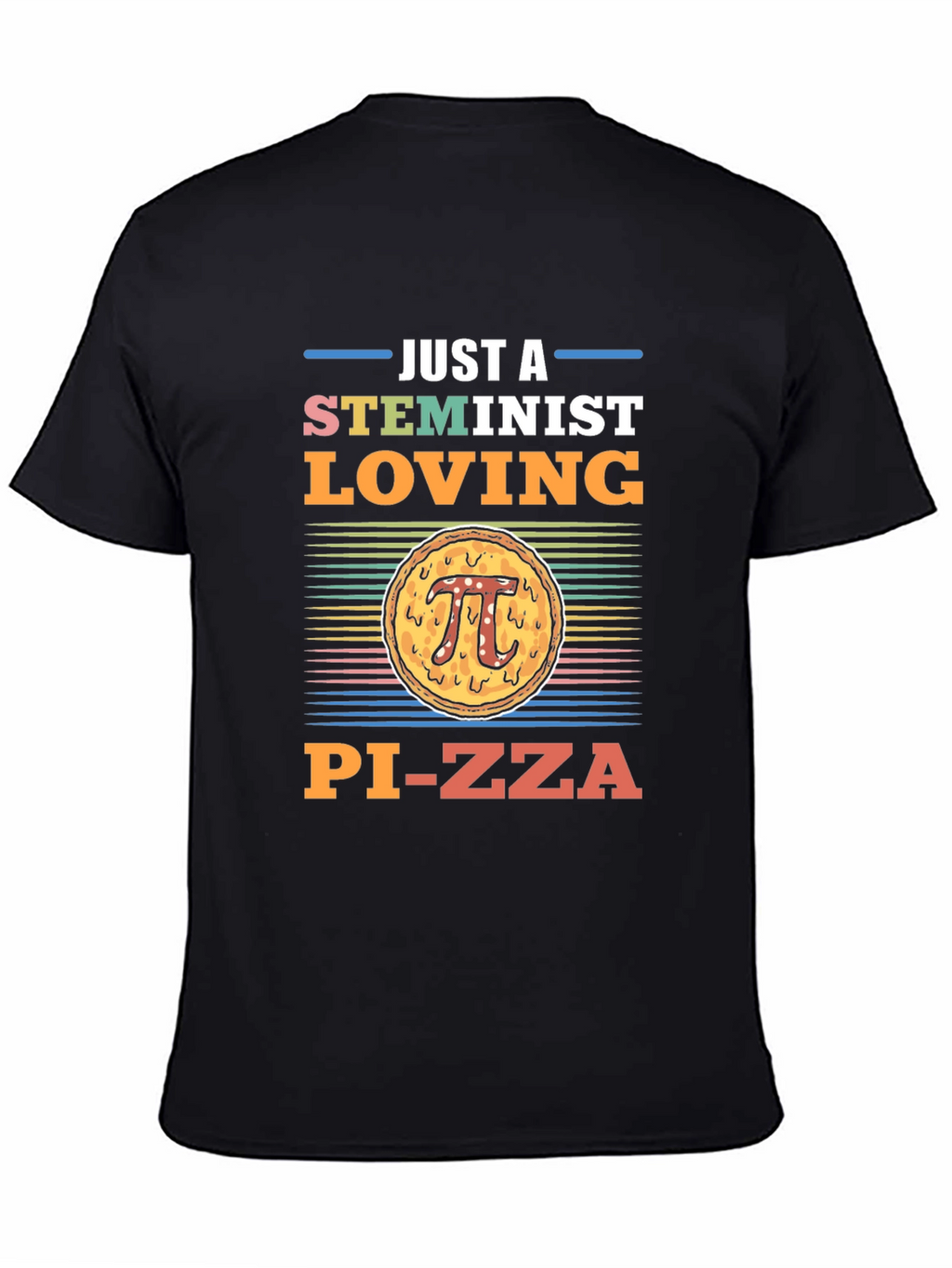 STEMinist Pi-zza T-Shirt - Math Lover Gift