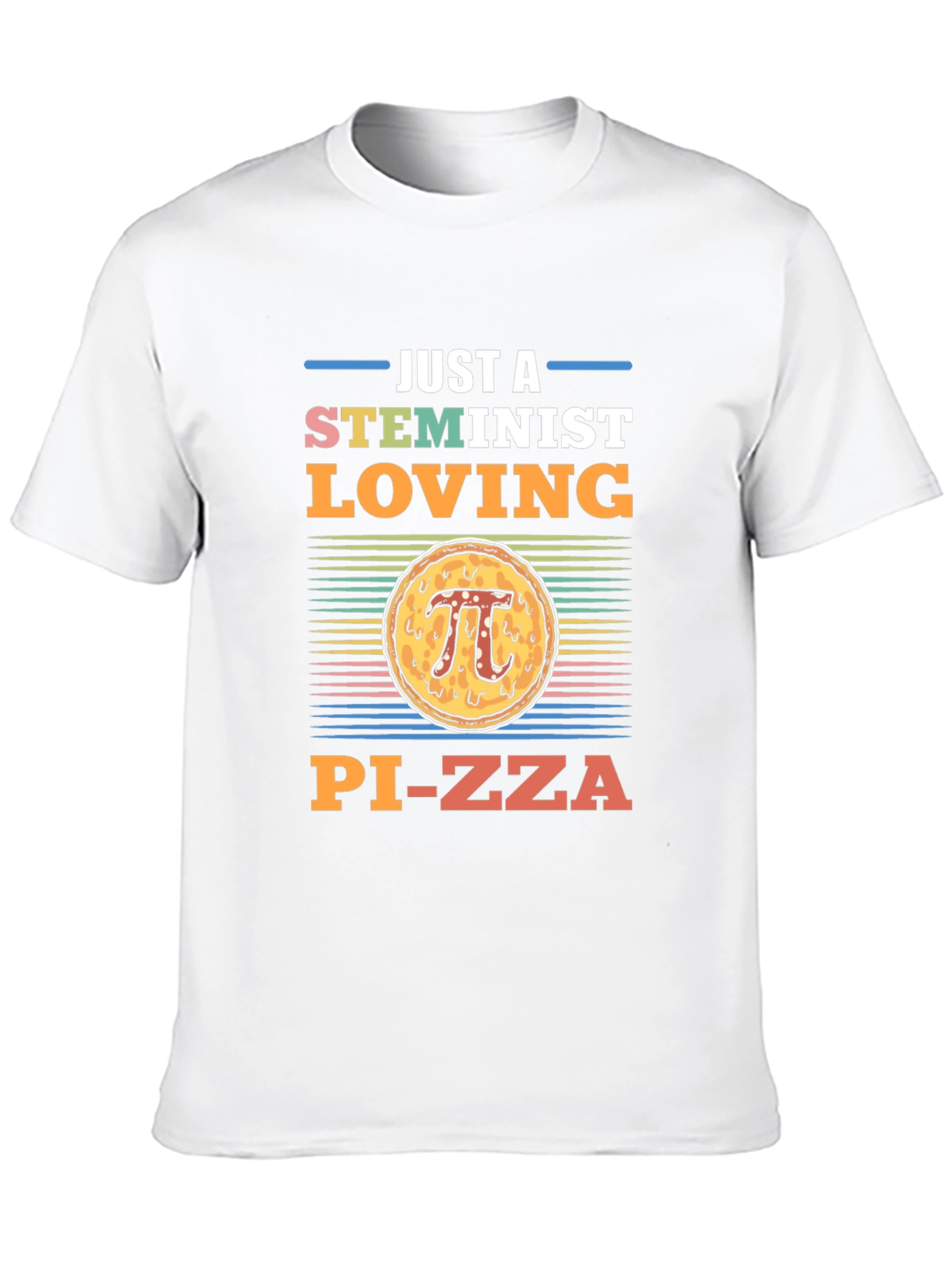 STEMinist Pi-zza T-Shirt - Math Lover Gift