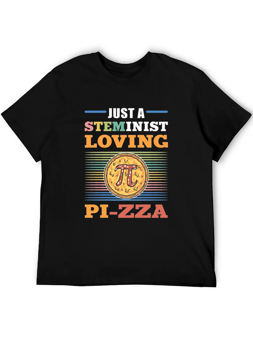 STEMinist Pi-zza T-Shirt - Math Lover Gift