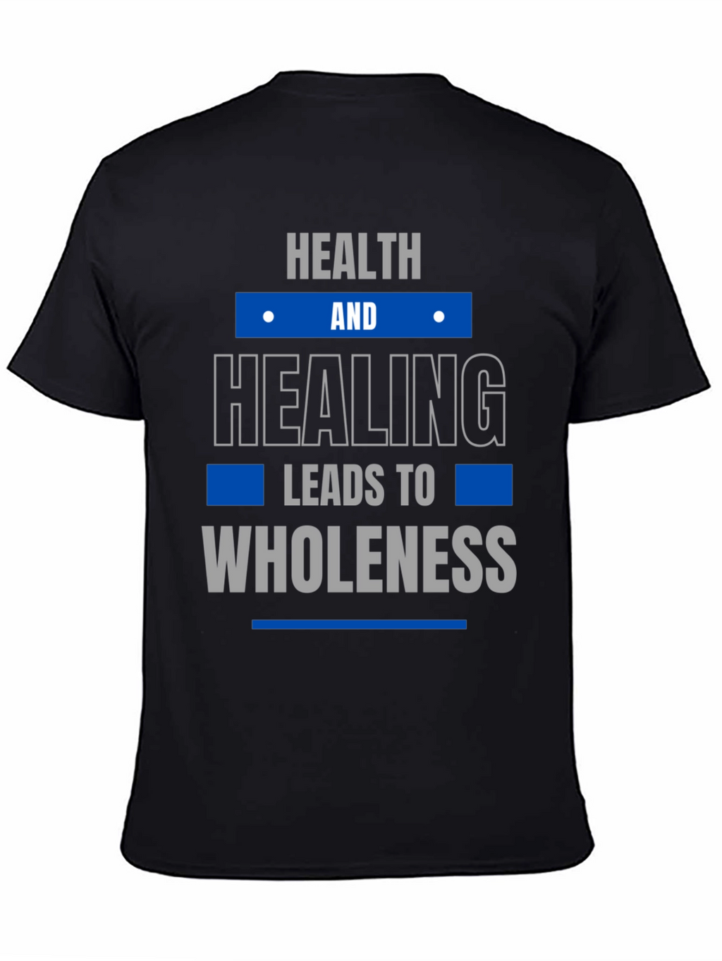 Health & Healing Wholeness Graphic Tee