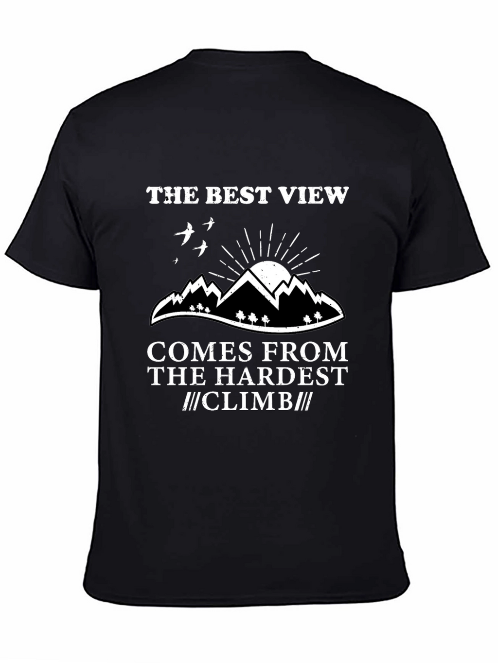 The Best View Climbing T-Shirt