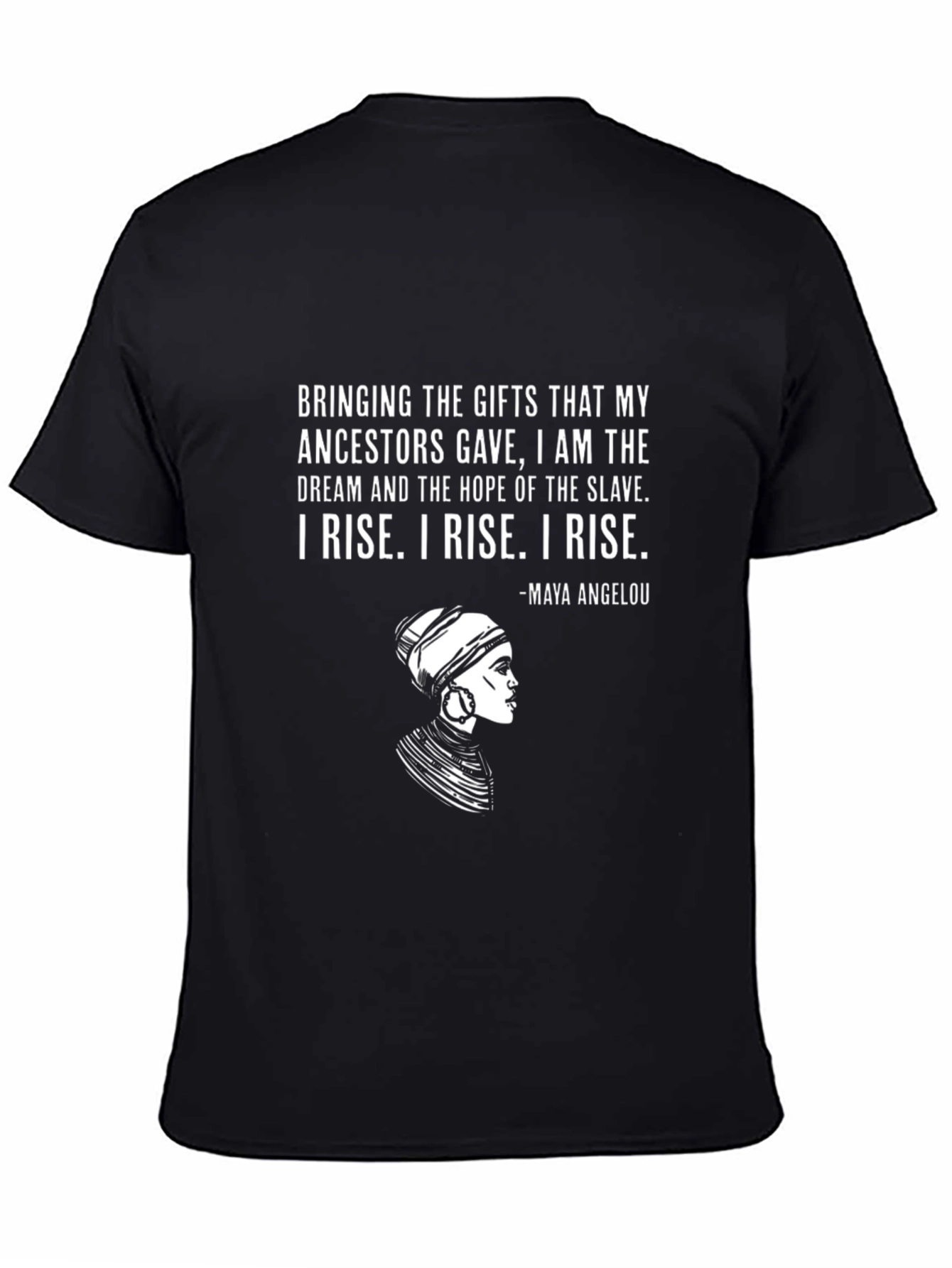 Maya Angelou I Rise Graphic T-Shirt