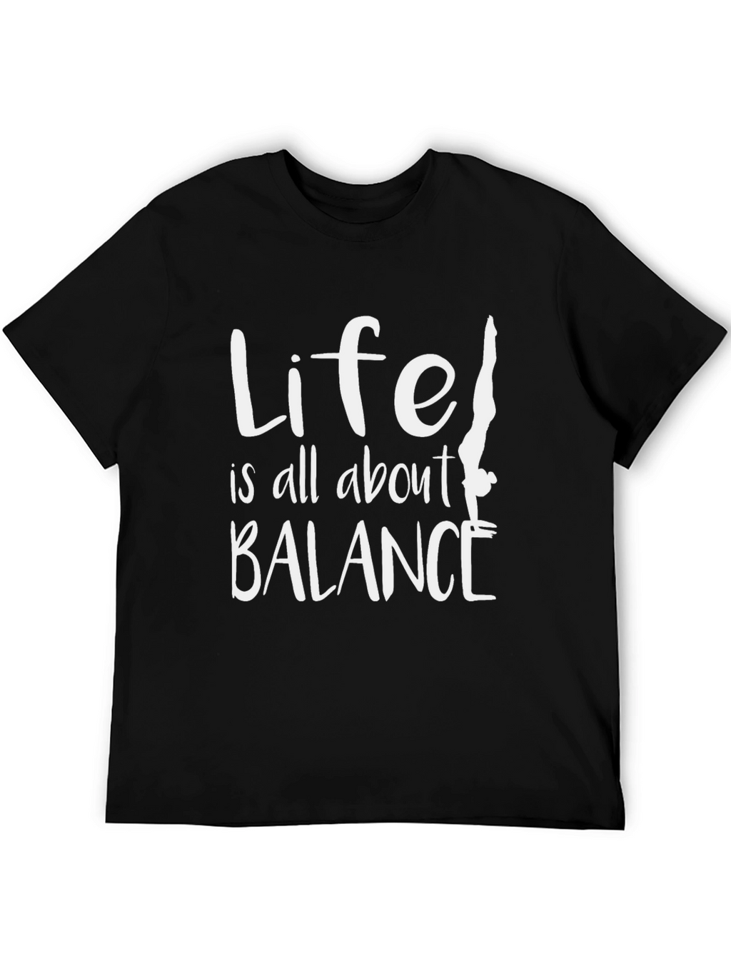 Life is All About Balance T-Shirt - Gymnastics Tee