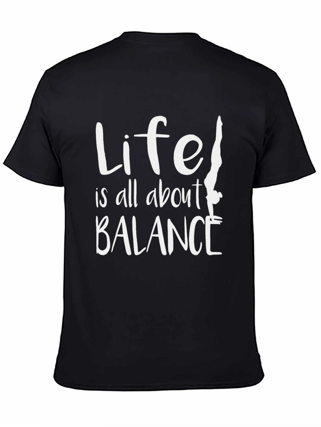 Life is All About Balance T-Shirt - Gymnastics Tee