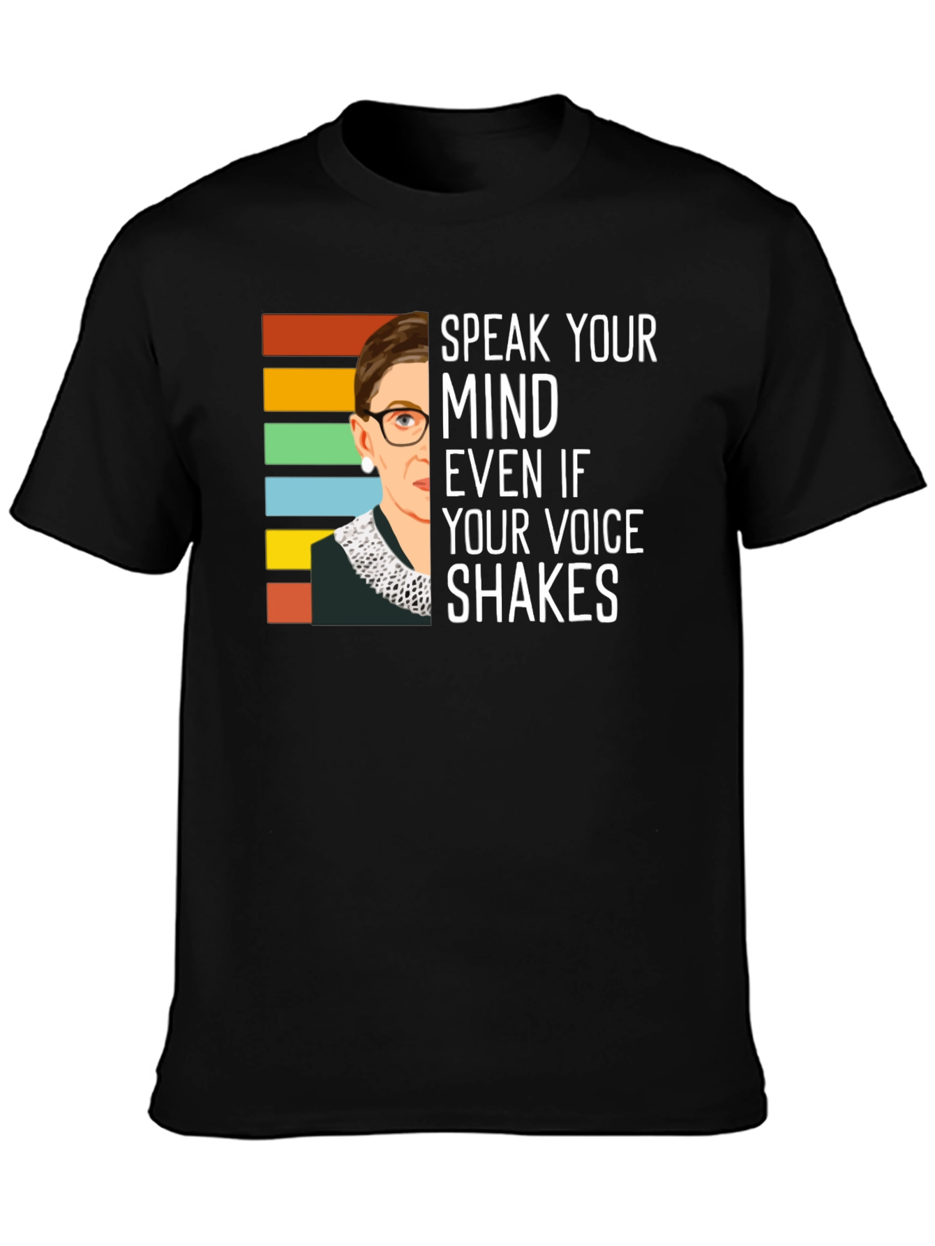 RBG Speak Your Mind T-Shirt