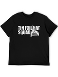 Tin Foil Hat Squad Tee - Conspiracy Humor