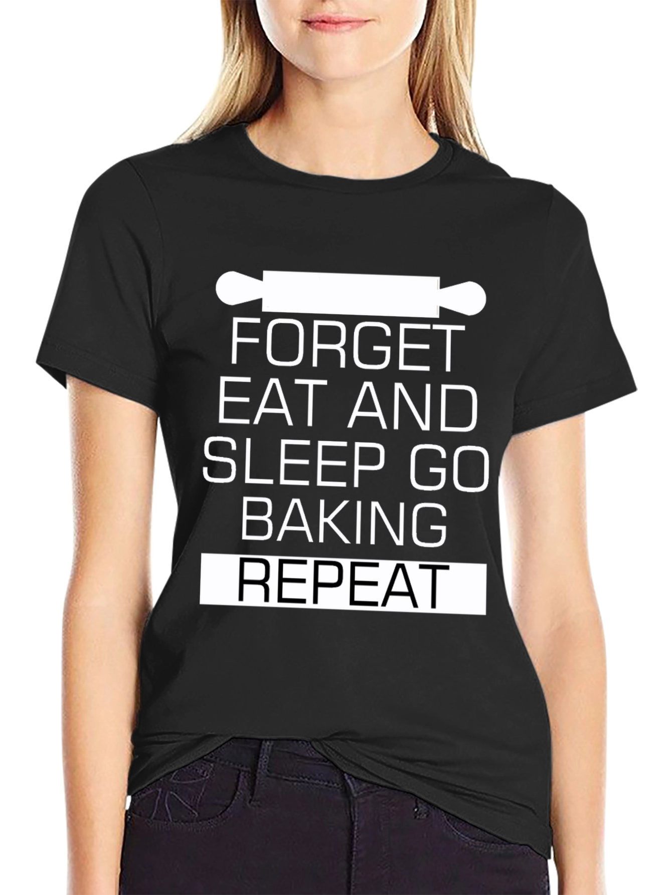 Baking T-Shirt - Forget Eat Sleep Go Baking Repeat