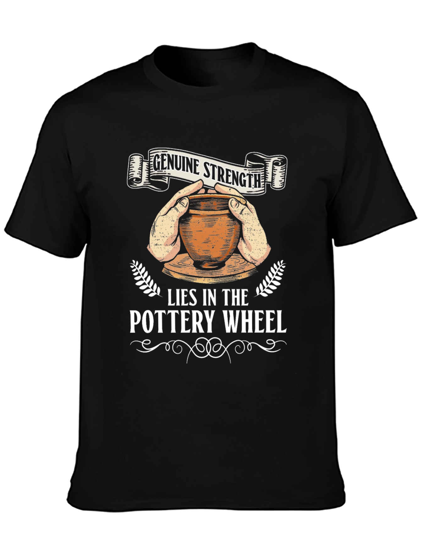 Pottery Wheel Genuine Strength Graphic Tee