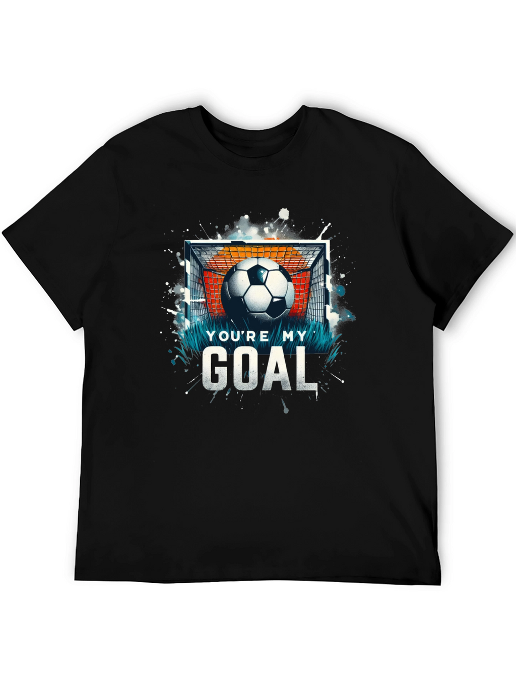 Youre My Goal T-Shirt - Soccer Design