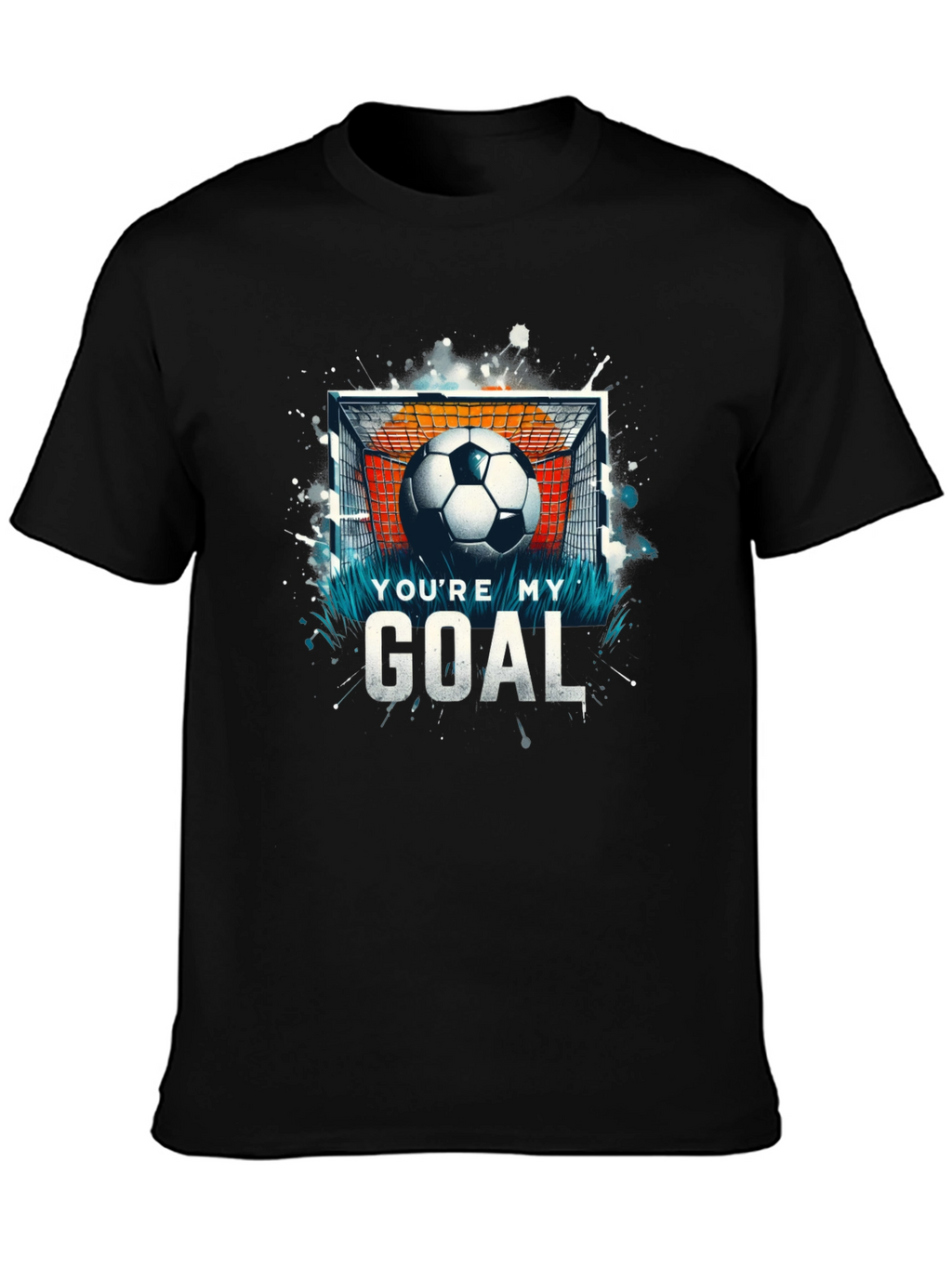 Youre My Goal T-Shirt - Soccer Design
