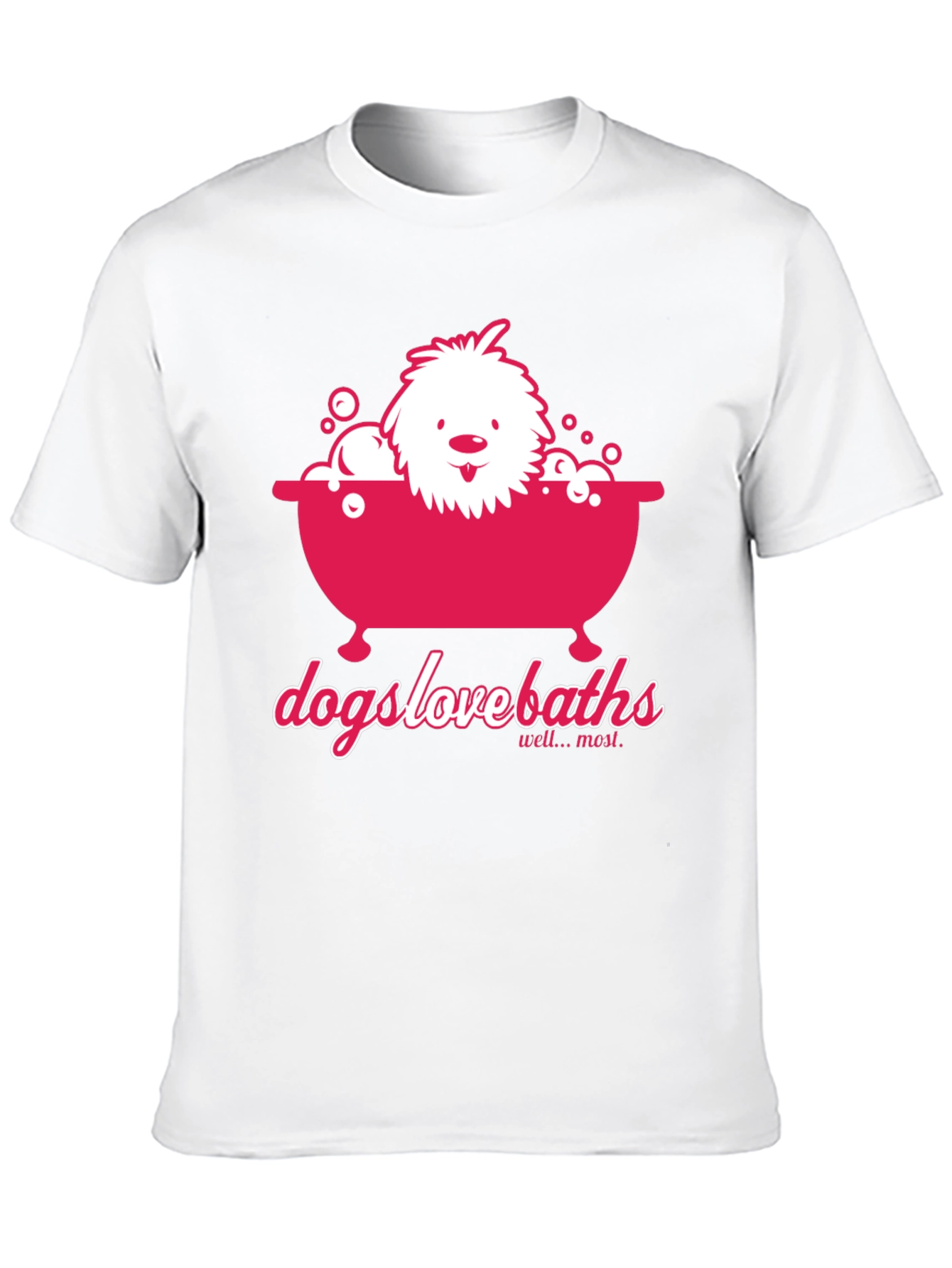 Dogs Love Baths T-Shirt - Funny Dog Graphic Tee