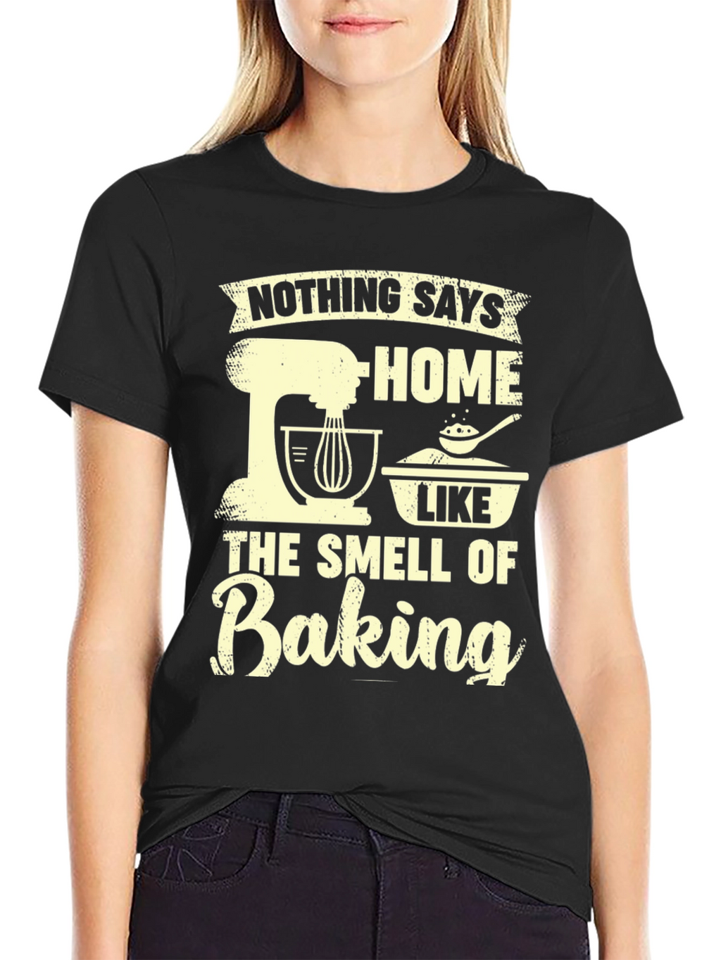 Baking Lover Tee: Nothing Says Home Like Baking