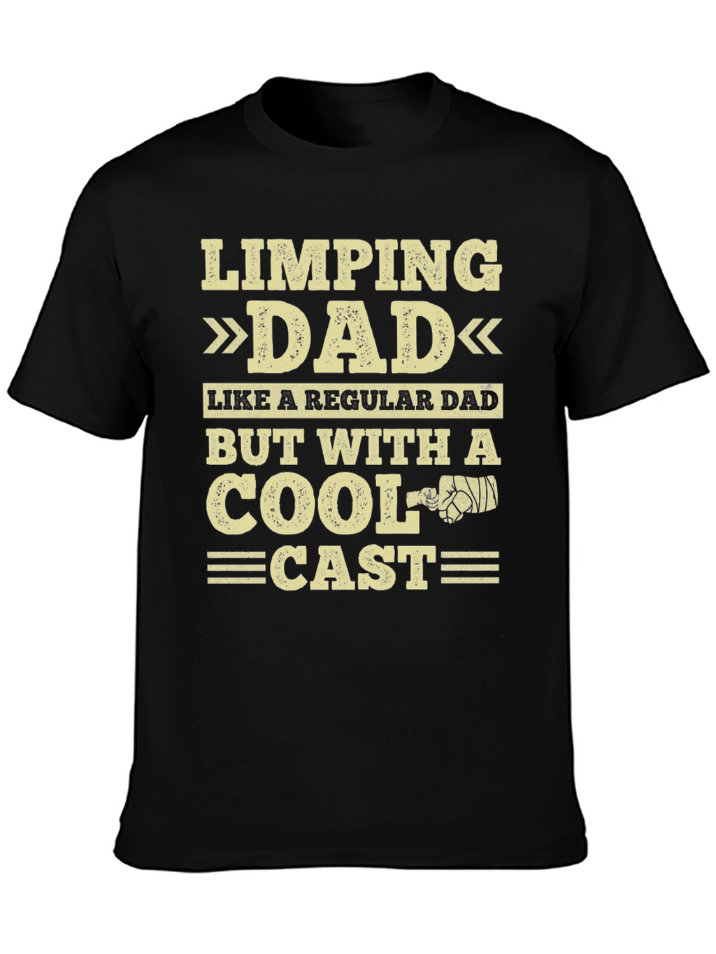 Limping Dad T-Shirt - Cool Cast Novelty Tee