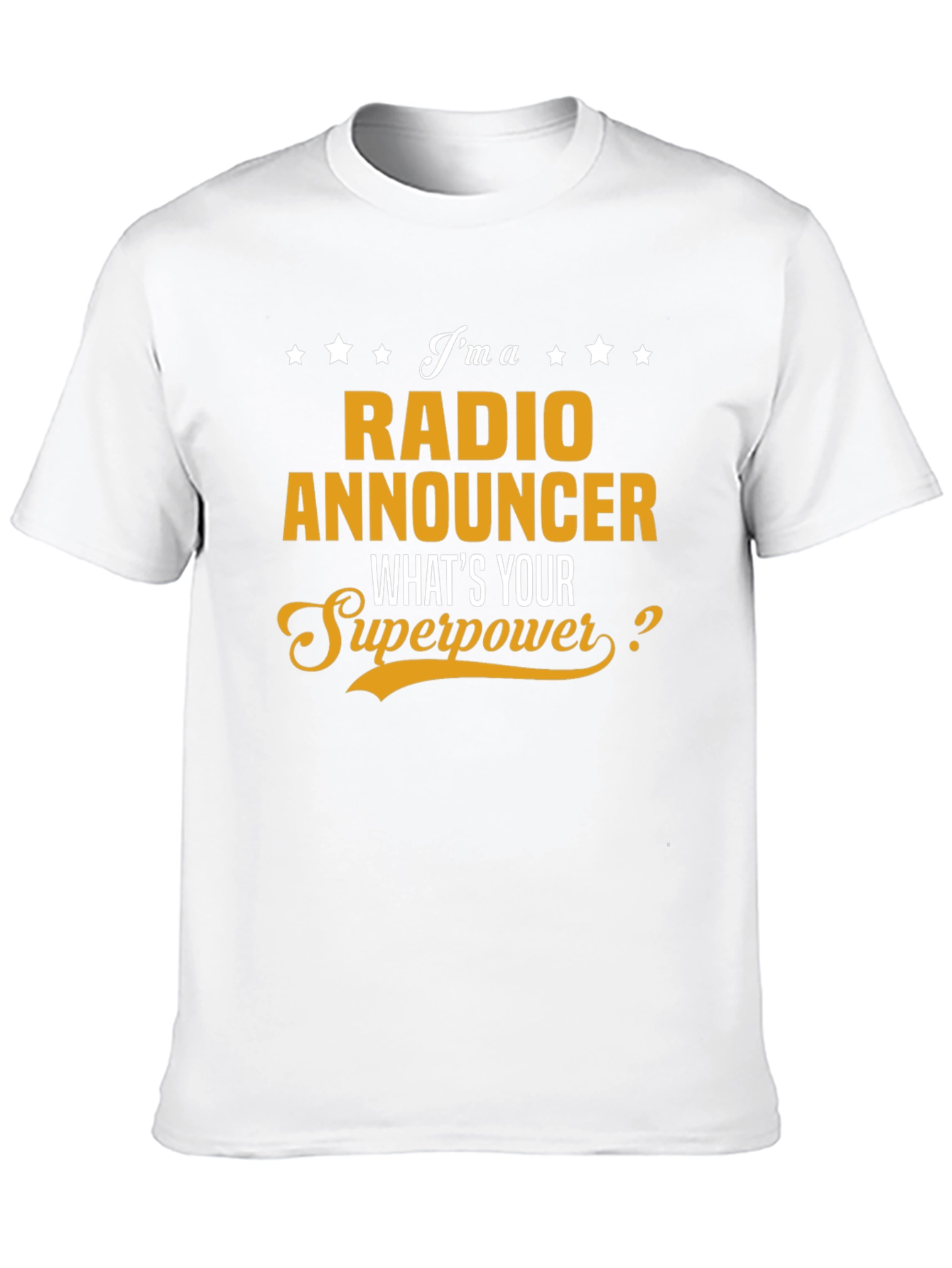 Radio Announcer Superpower T-Shirt