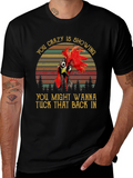 Crazy Chicken Graphic Tee - Tuck It Back In