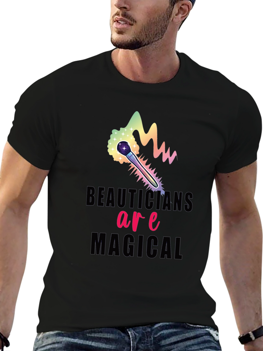 Beauticians are Magical Graphic Tee