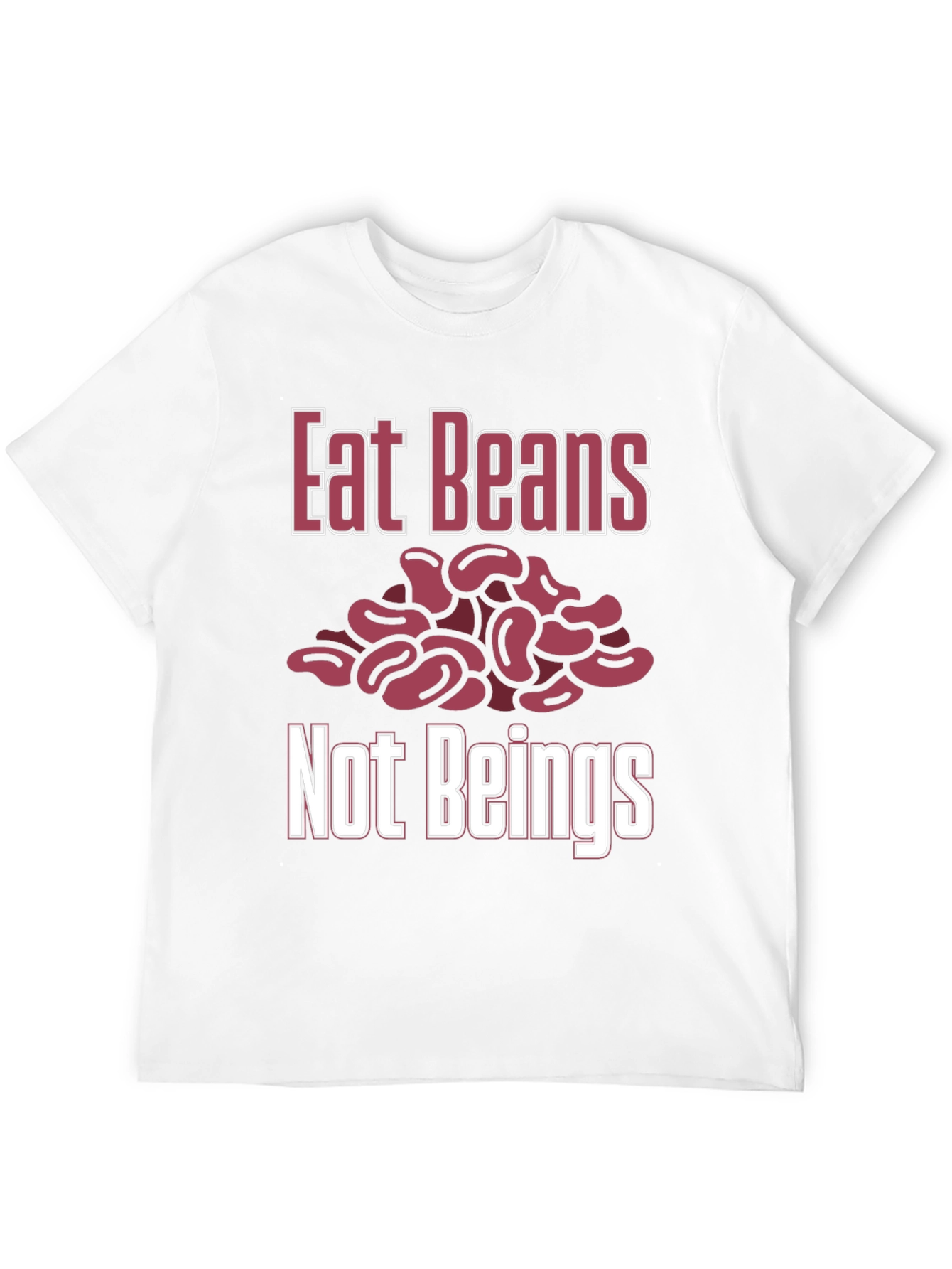 Eat Beans Not Beings Graphic T-Shirt