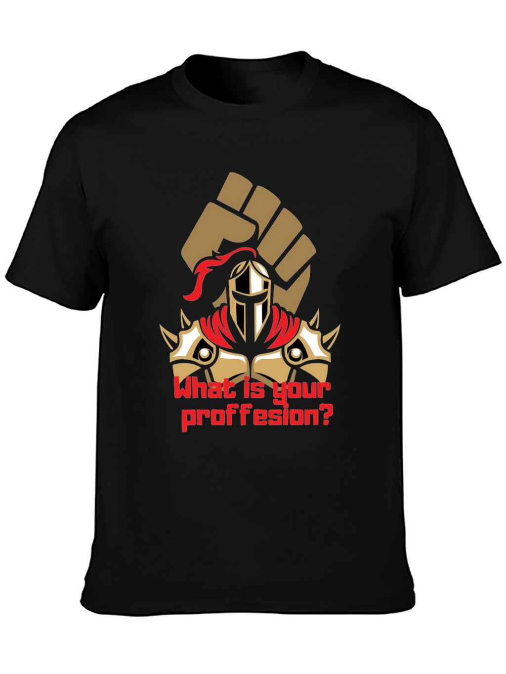 What is Your Profession Black T-Shirt Graphic Tee