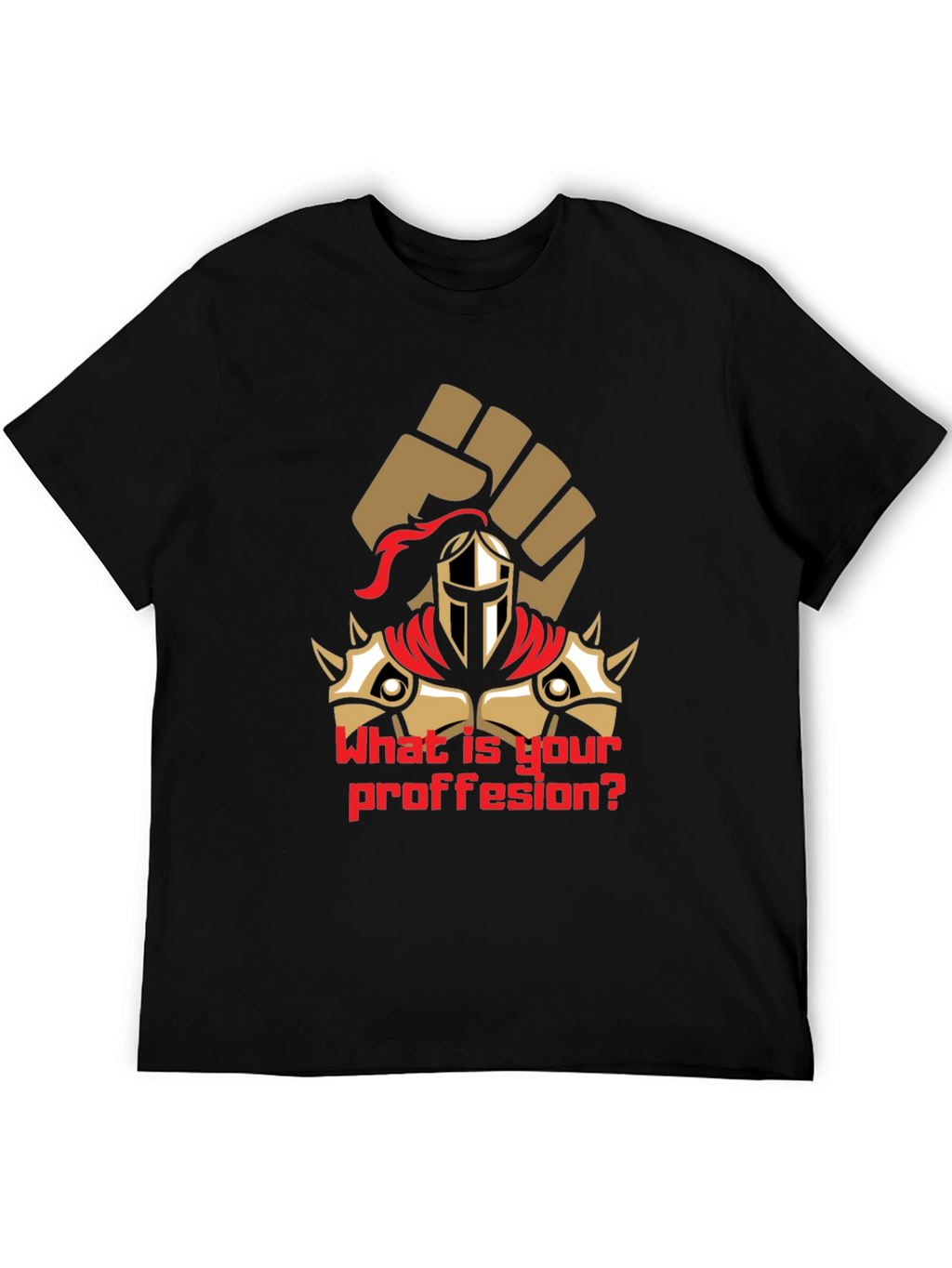 What is Your Profession Black T-Shirt Graphic Tee