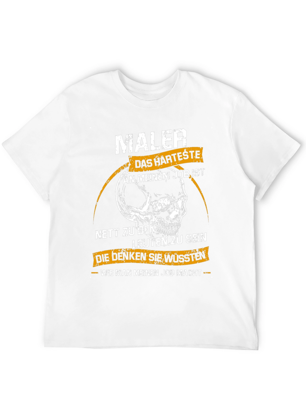 Maler Skull Graphic T-Shirt - Hardest Job