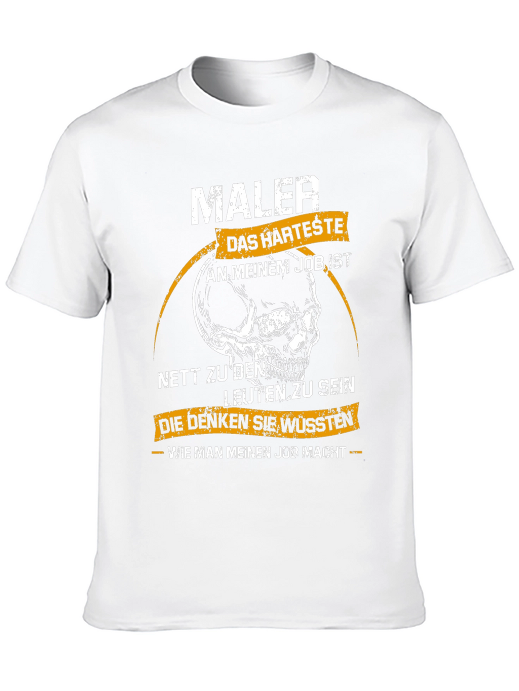 Maler Skull Graphic T-Shirt - Hardest Job