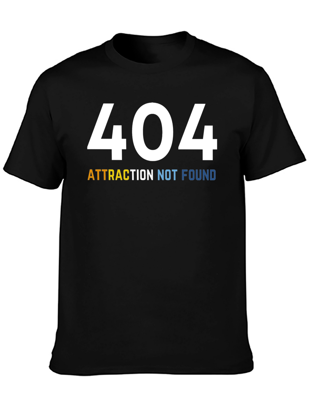 404 Attraction Not Found Graphic Tee