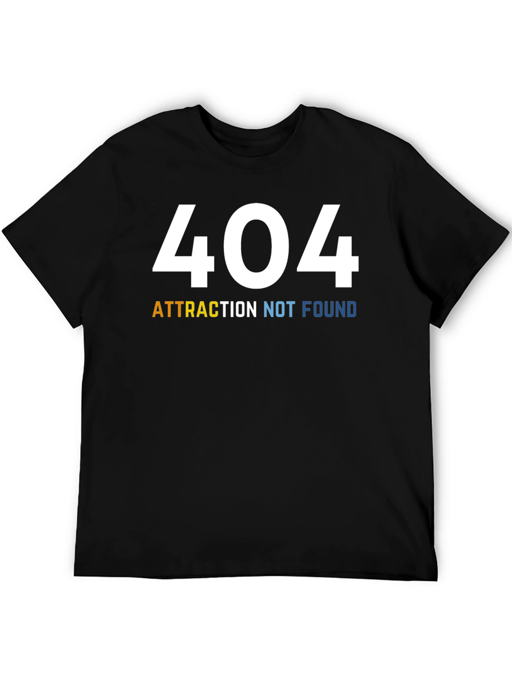 404 Attraction Not Found Graphic Tee