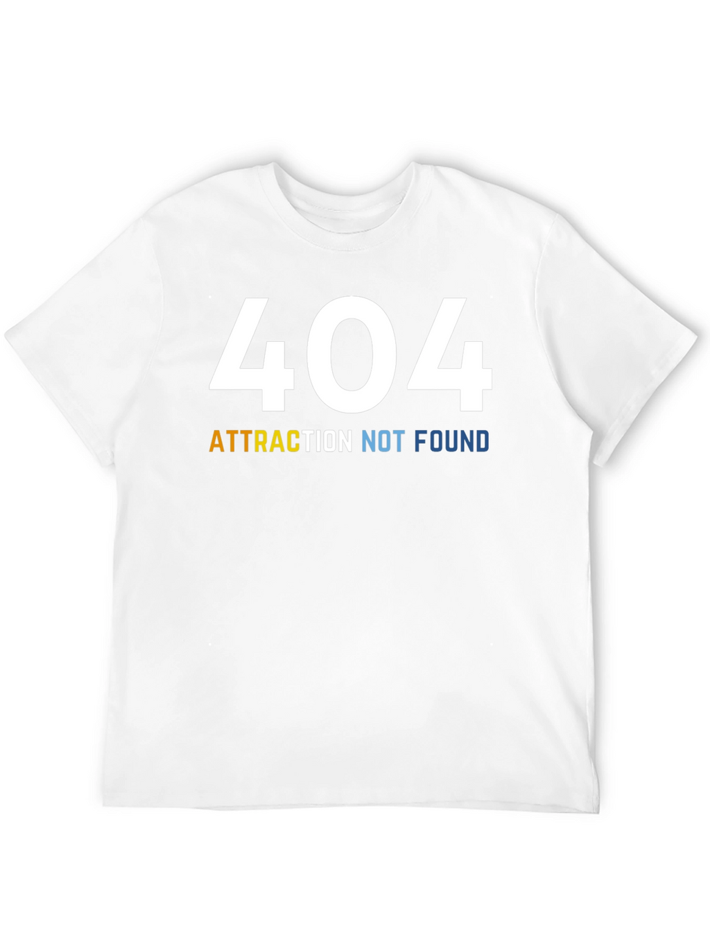 404 Attraction Not Found Graphic Tee