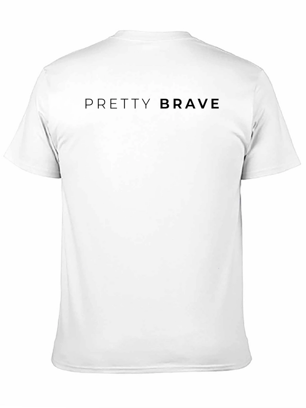 Pretty Brave Black T-Shirt | Soft Cotton Tee