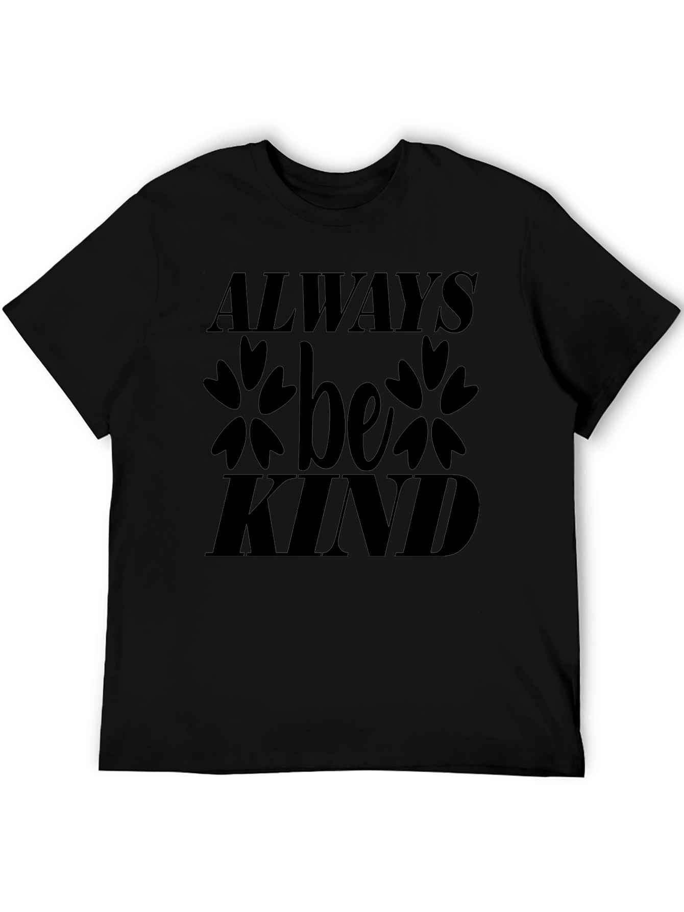 Always Be Kind Black Graphic T-Shirt