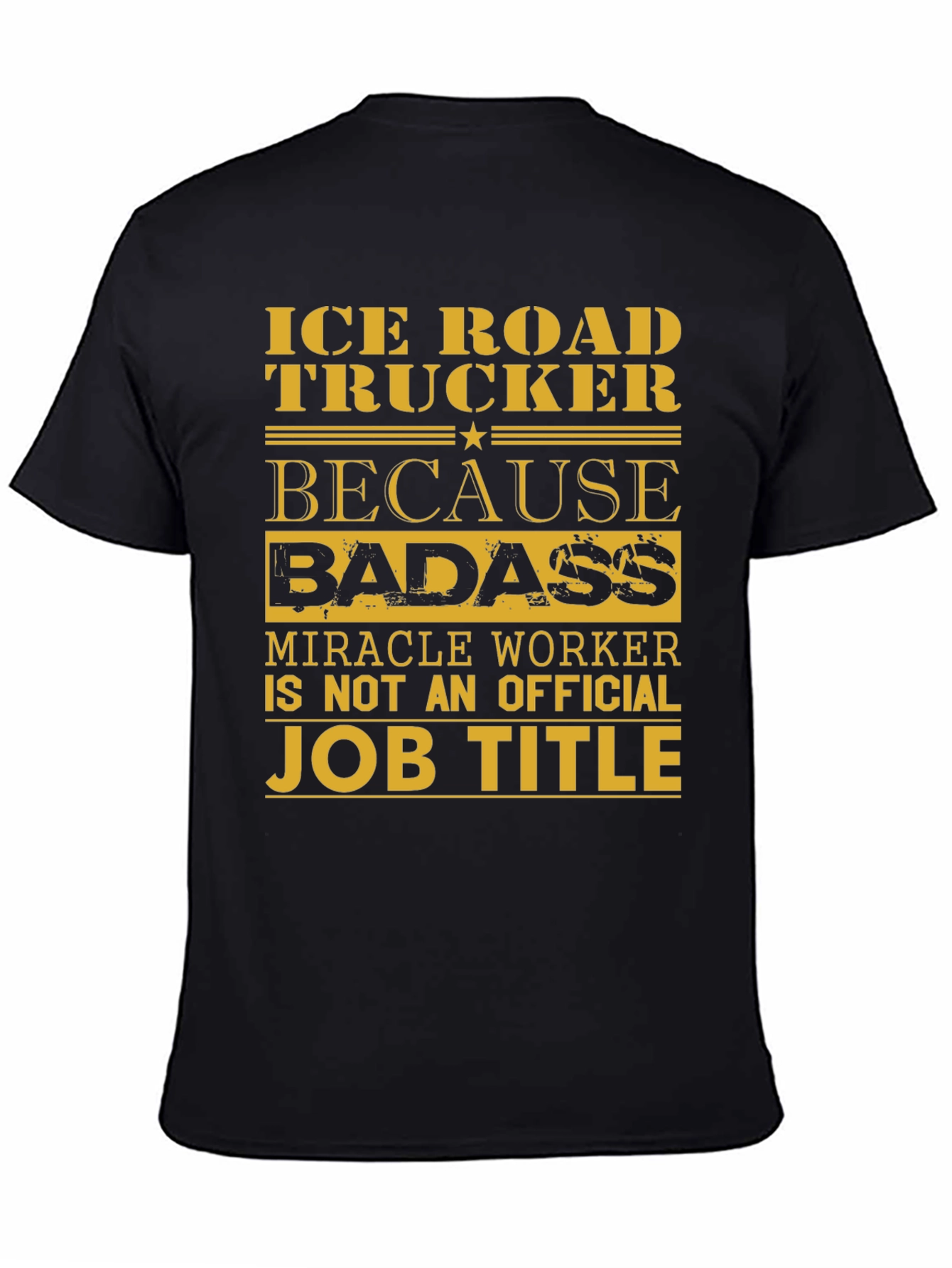 Ice Road Trucker Graphic Tee