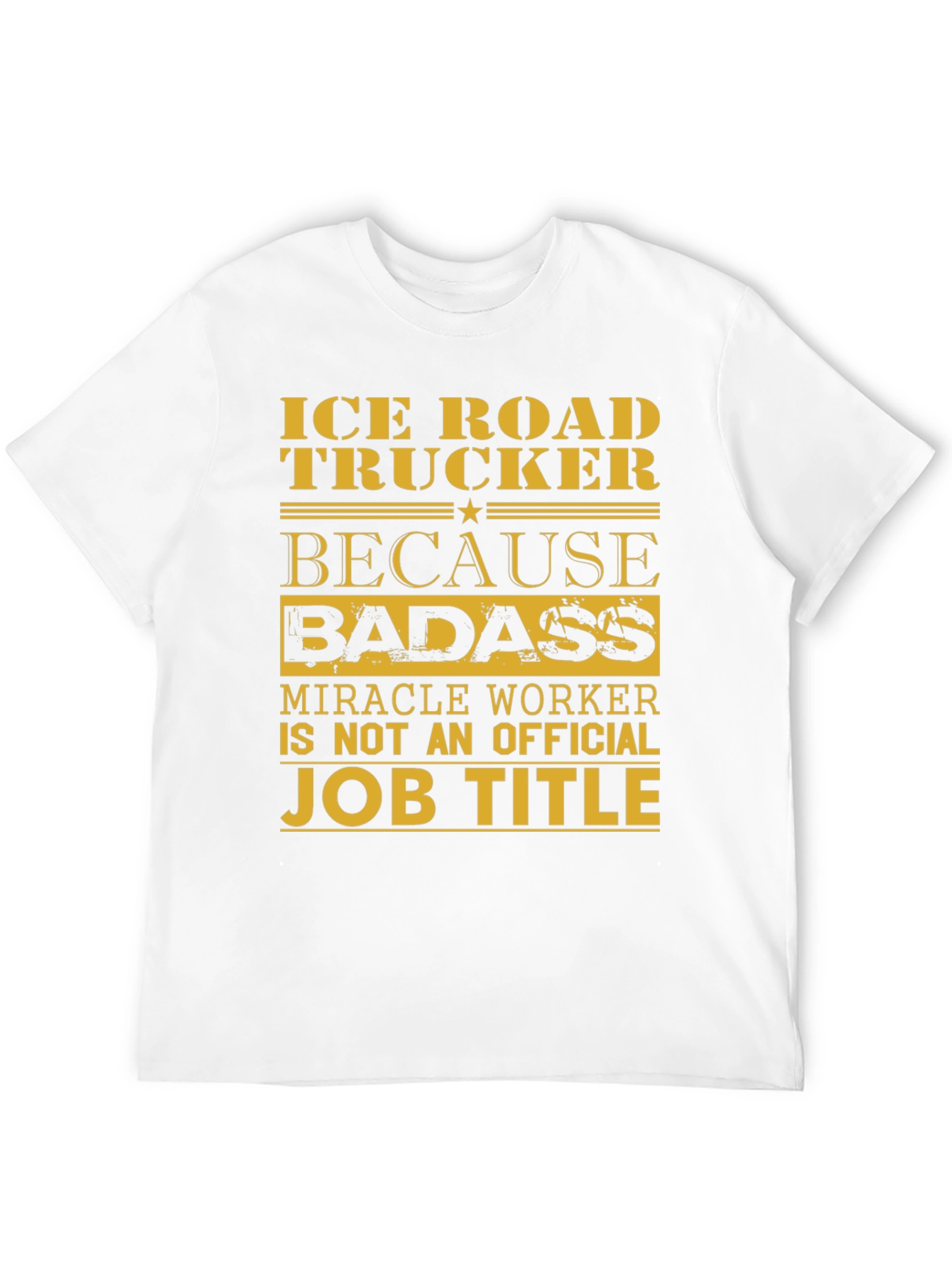 Ice Road Trucker Graphic Tee