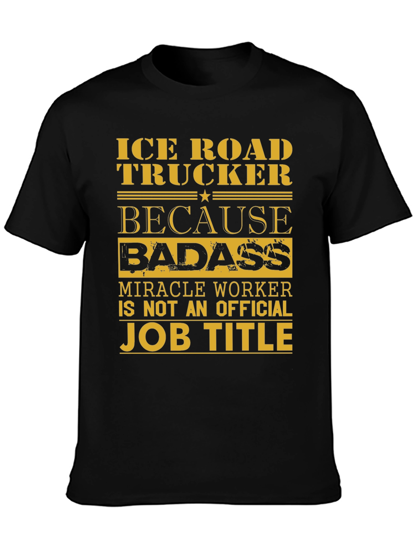 Ice Road Trucker Graphic Tee