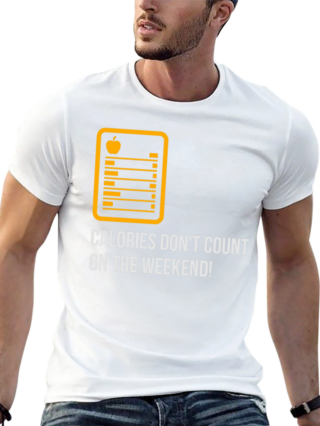 Calories Dont Count On The Weekend Graphic Tee