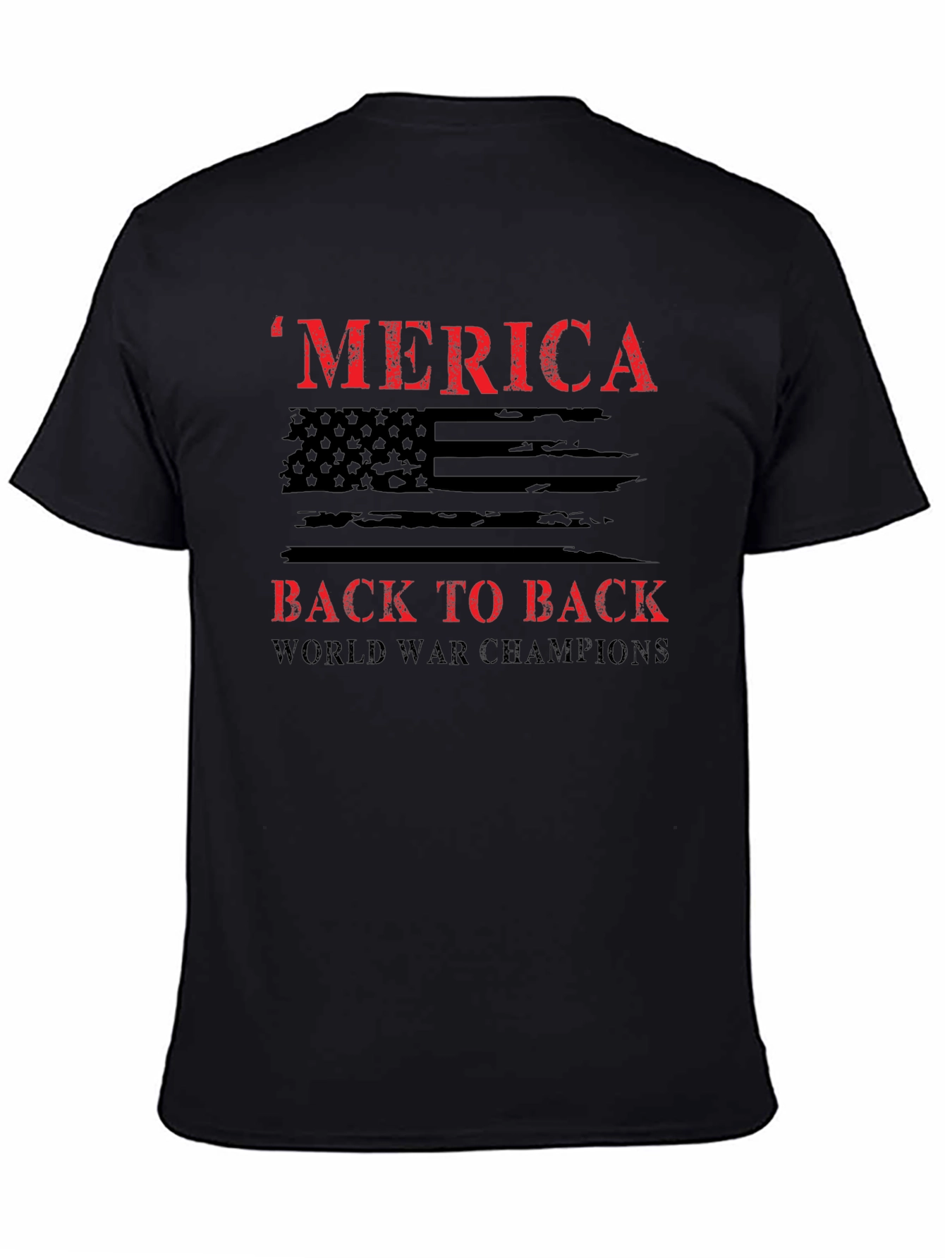 American Pride T-Shirt: Back to Back World War Champs