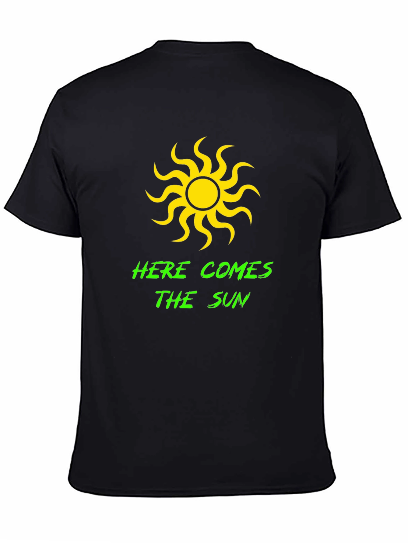 Here Comes the Sun Black T-Shirt