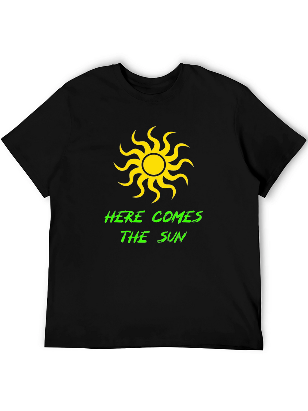 Here Comes the Sun Black T-Shirt
