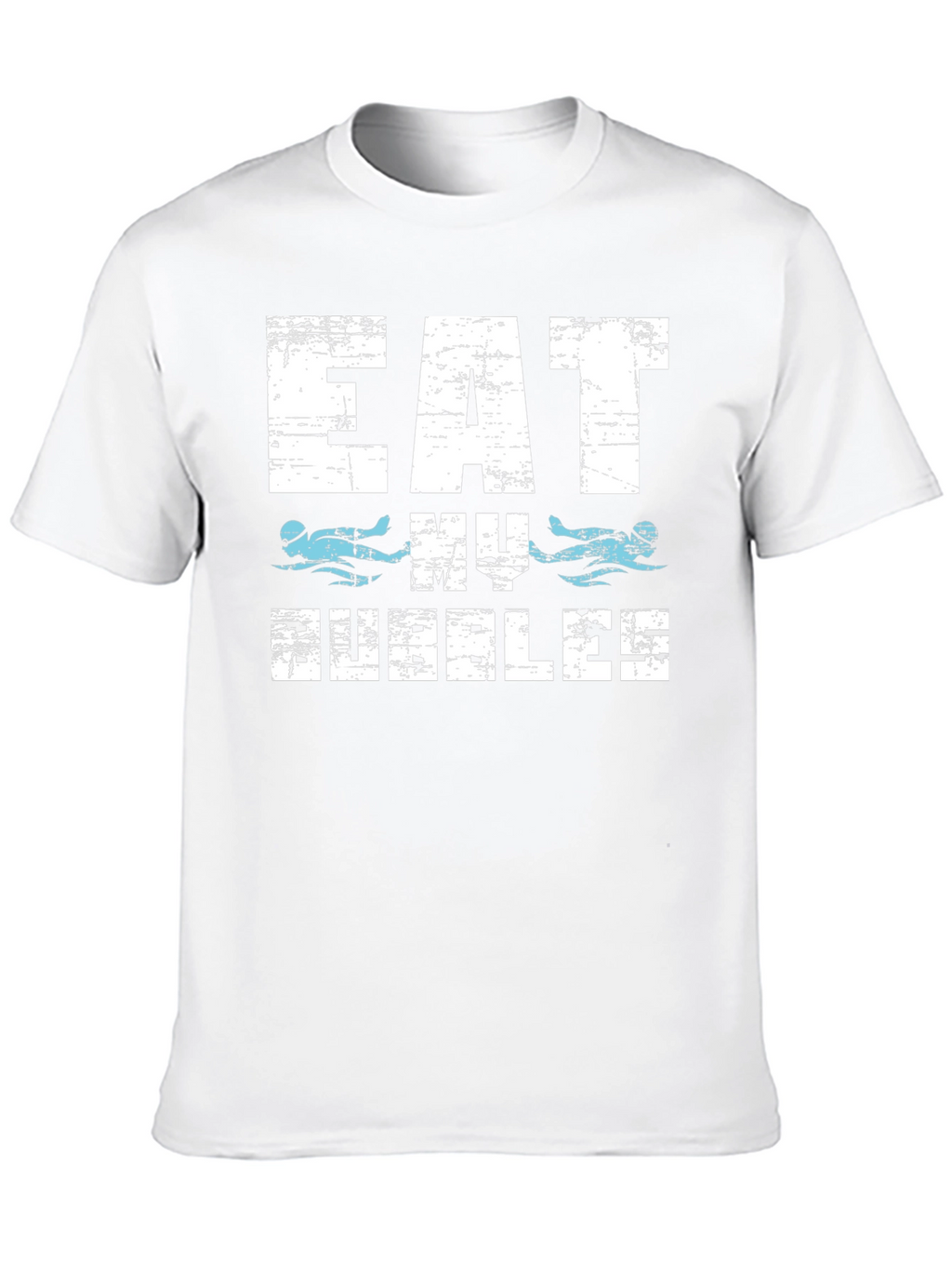 Eat My Bubbles Swimmer T-Shirt