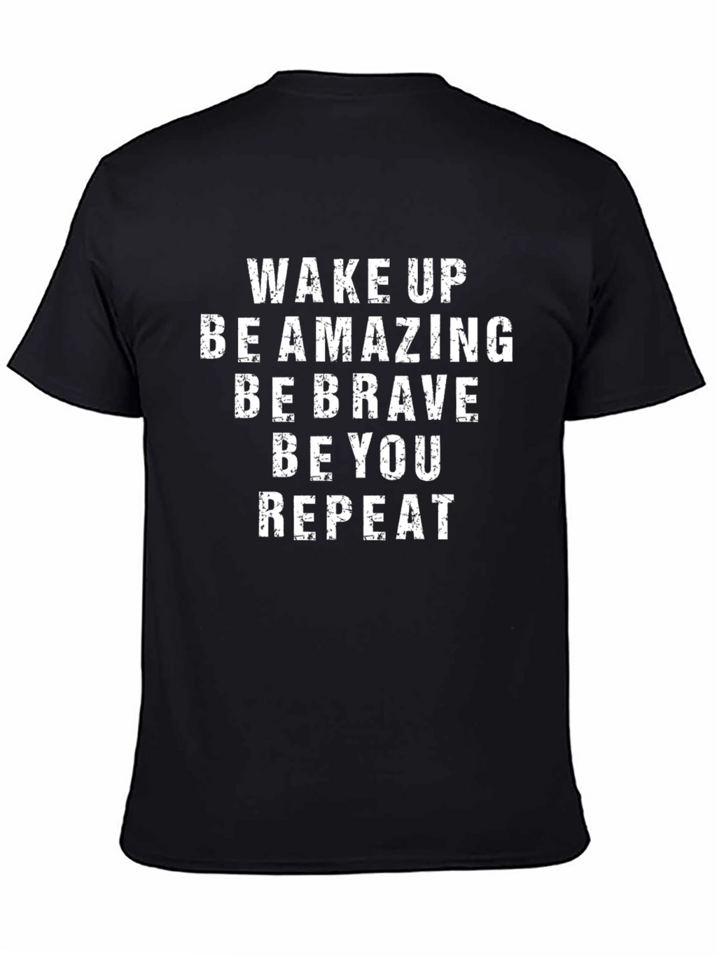 Motivational Graphic T-Shirt - Wake Up Be Amazing!