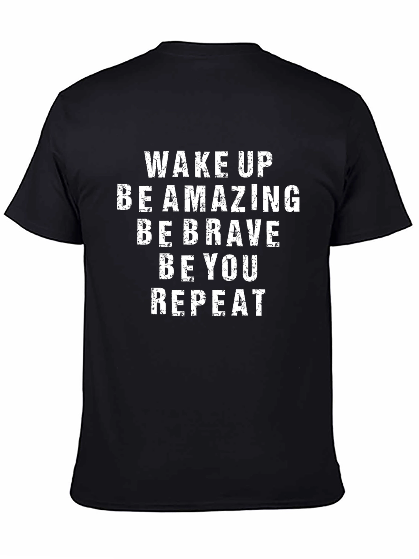Motivational Graphic T-Shirt - Wake Up Be Amazing!