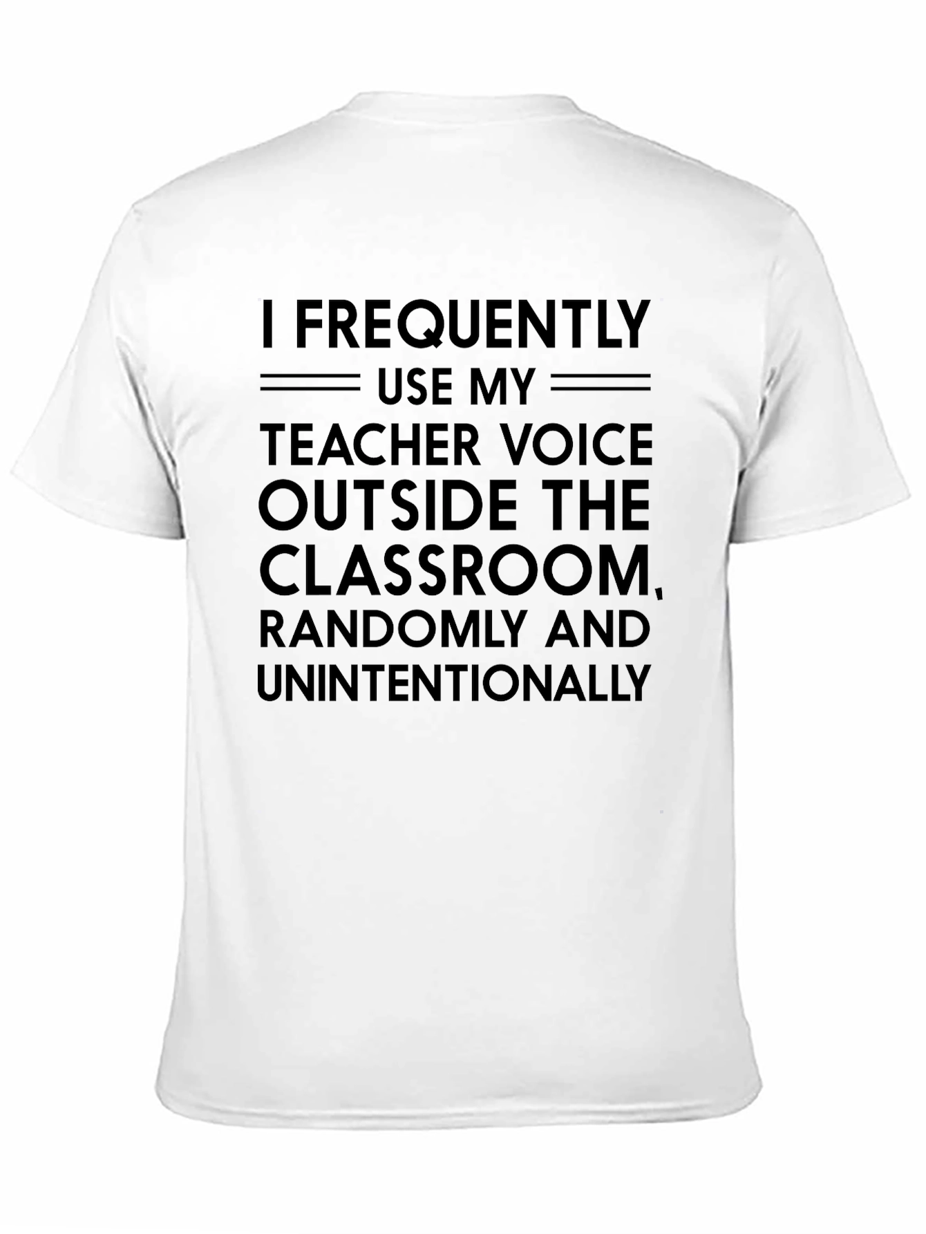Teacher Voice T-Shirt - Funny Teacher Gift