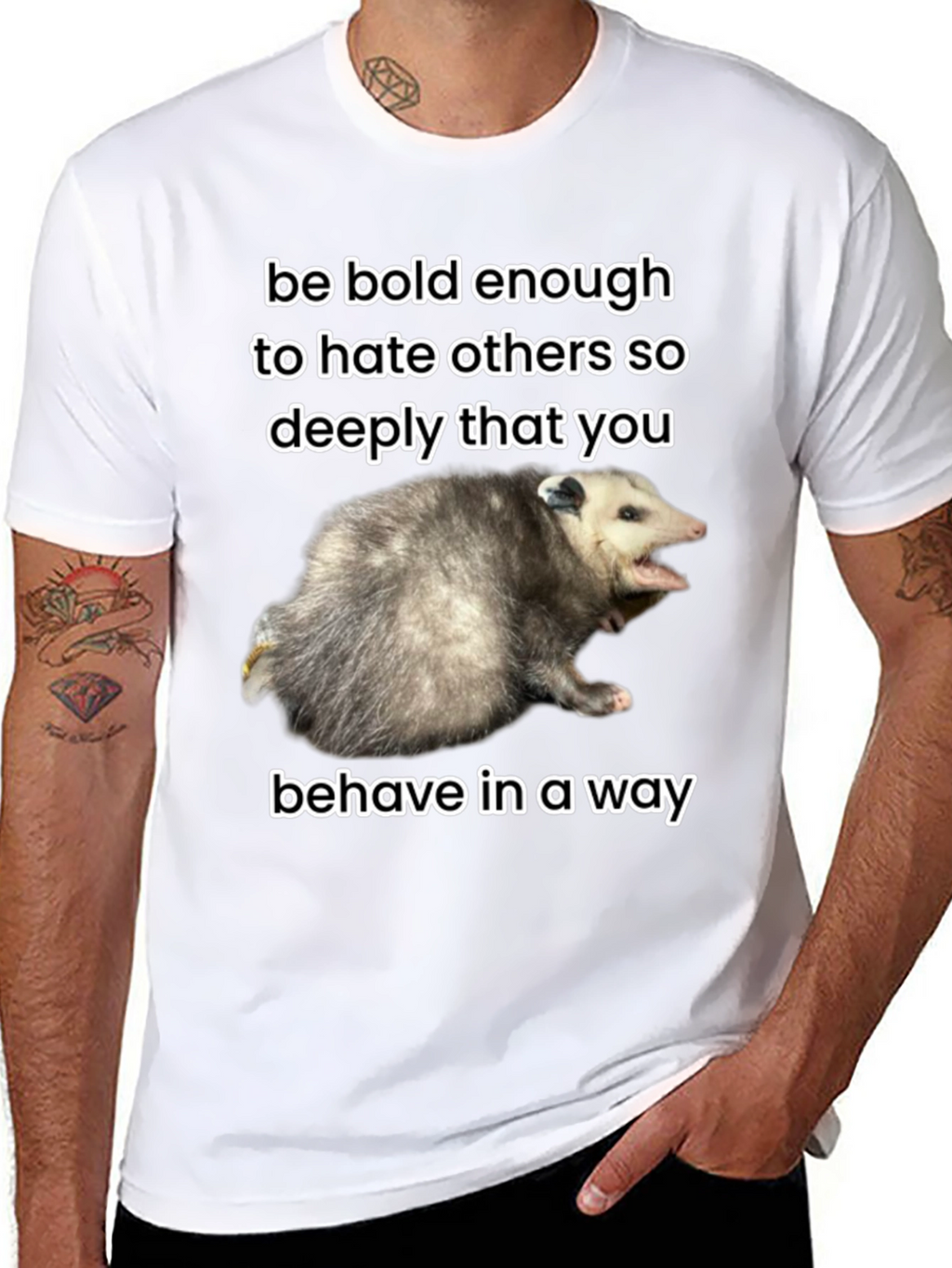 Be Bold Opossum T-Shirt