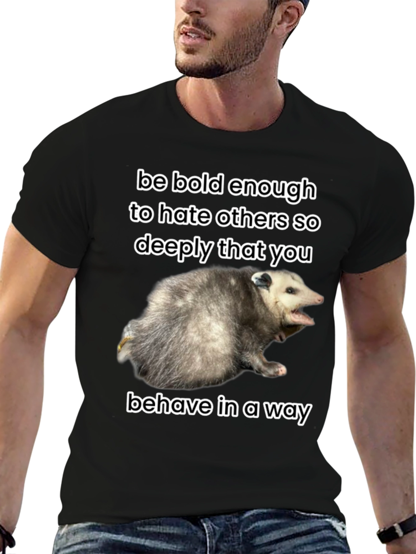 Be Bold Opossum T-Shirt