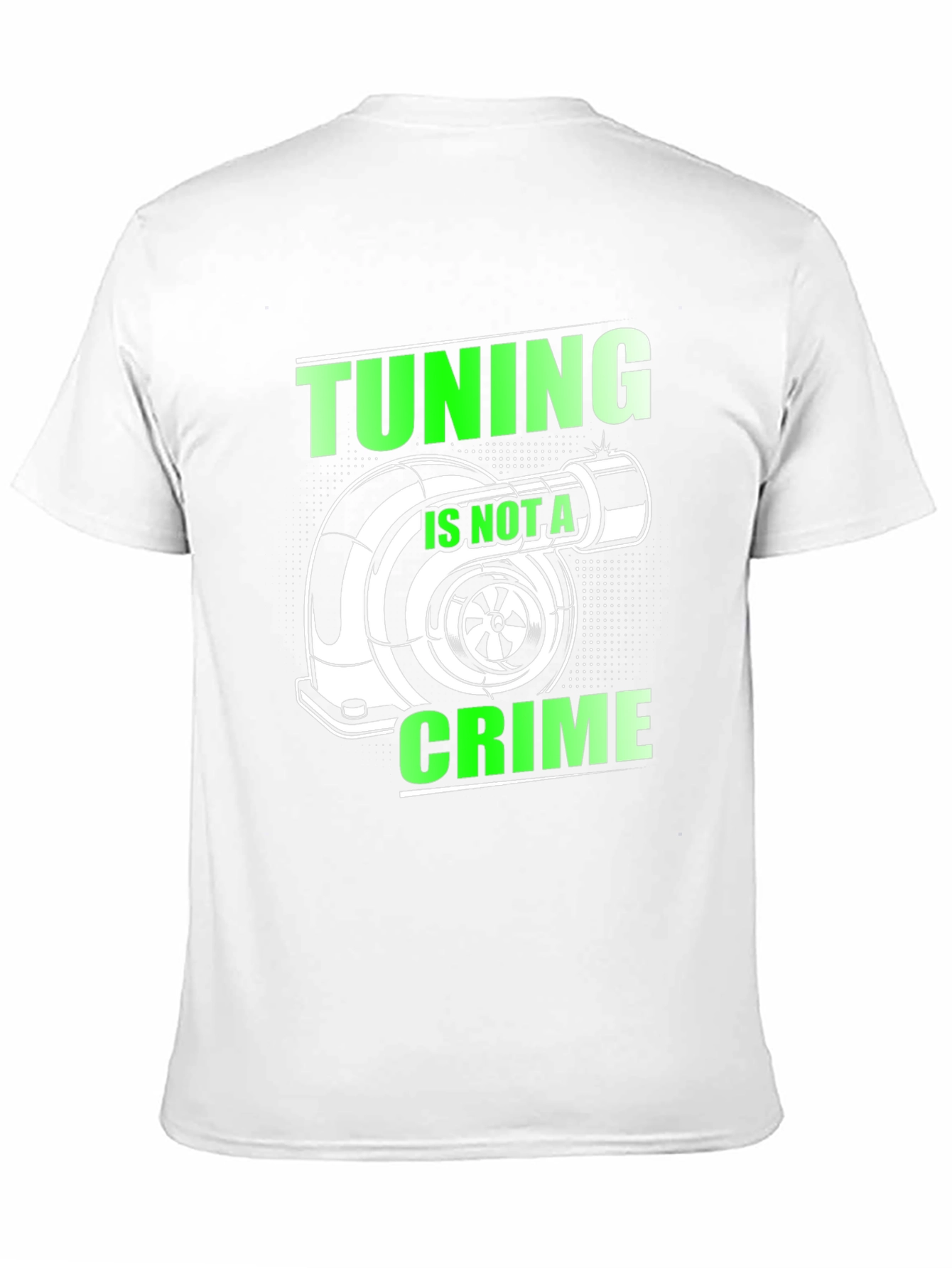Tuning Is Not A Crime Graphic T-Shirt