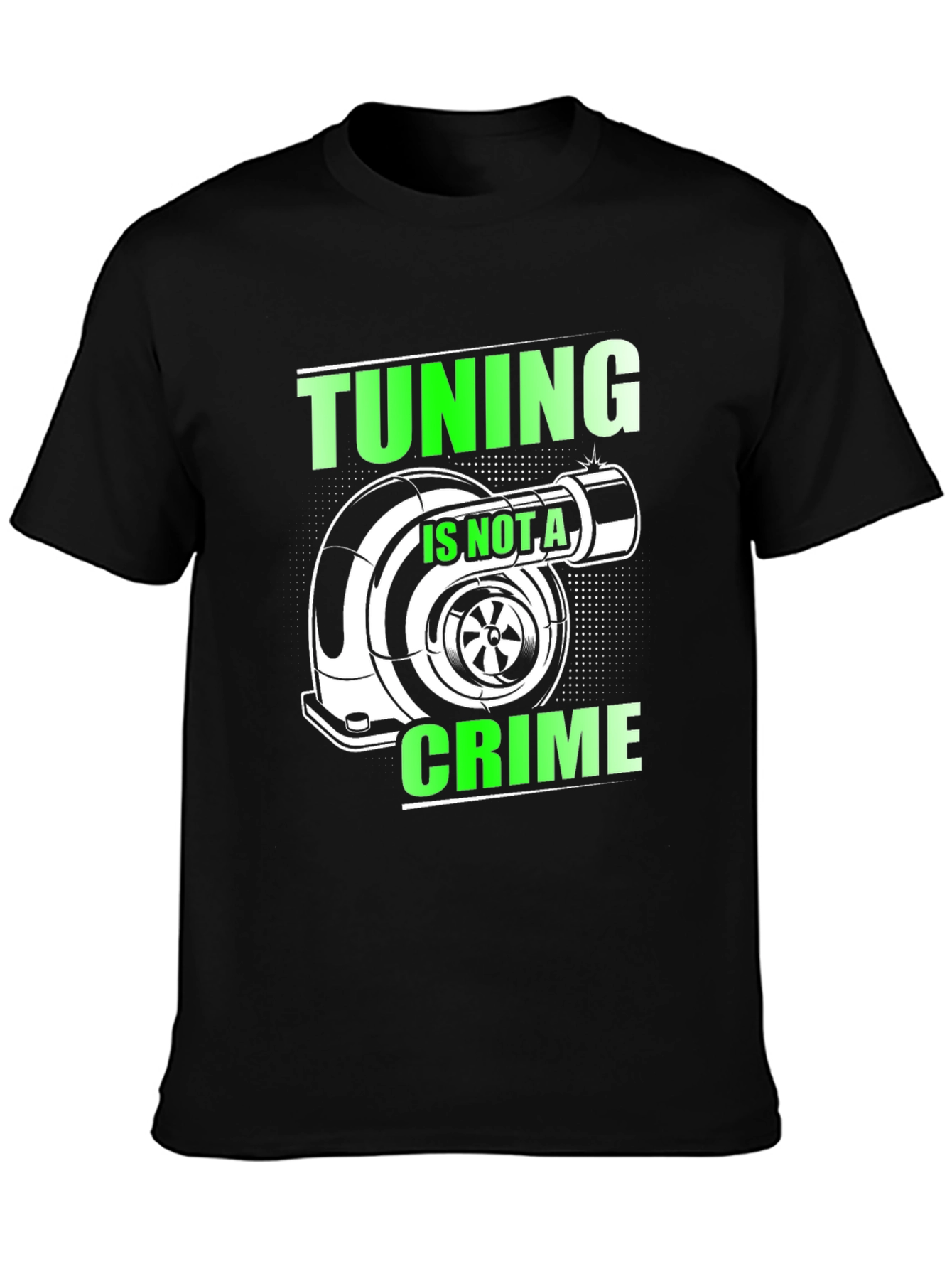 Tuning Is Not A Crime Graphic T-Shirt