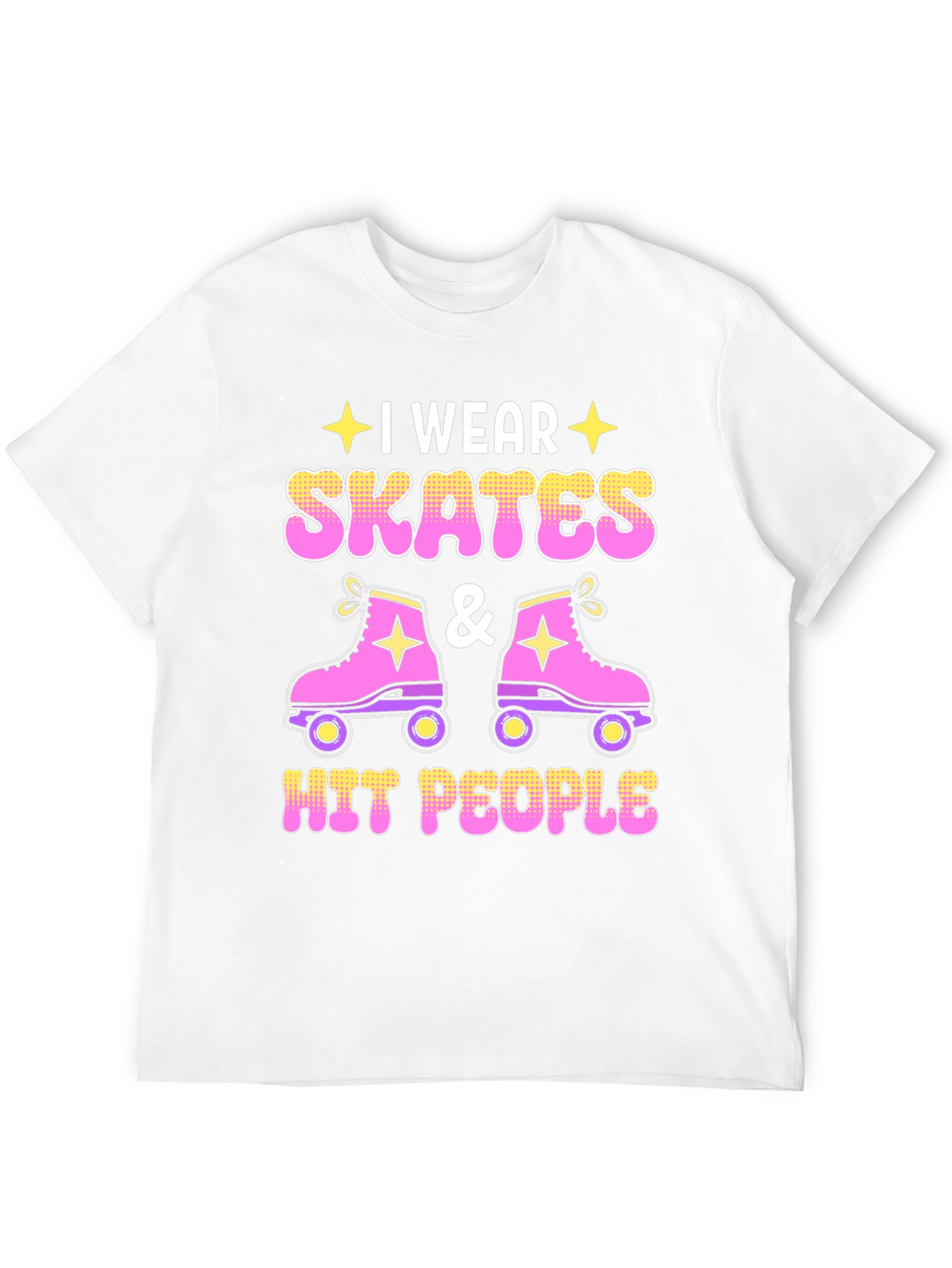 I Wear Skates and Hit People T-Shirt