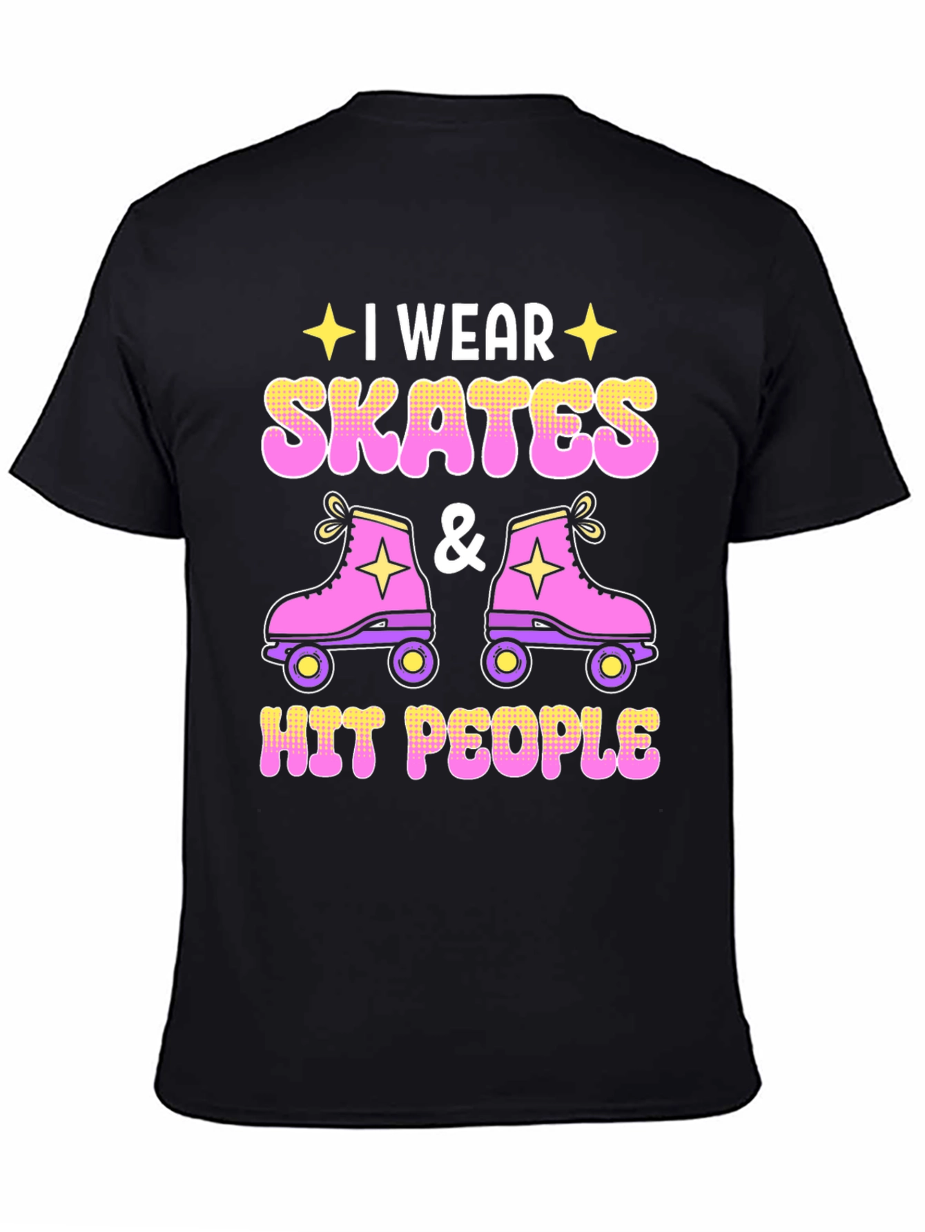 I Wear Skates and Hit People T-Shirt