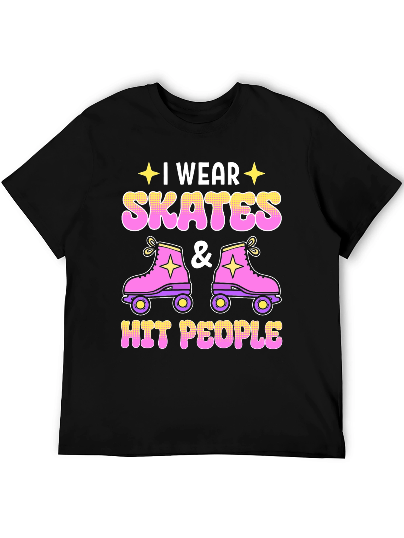 I Wear Skates and Hit People T-Shirt