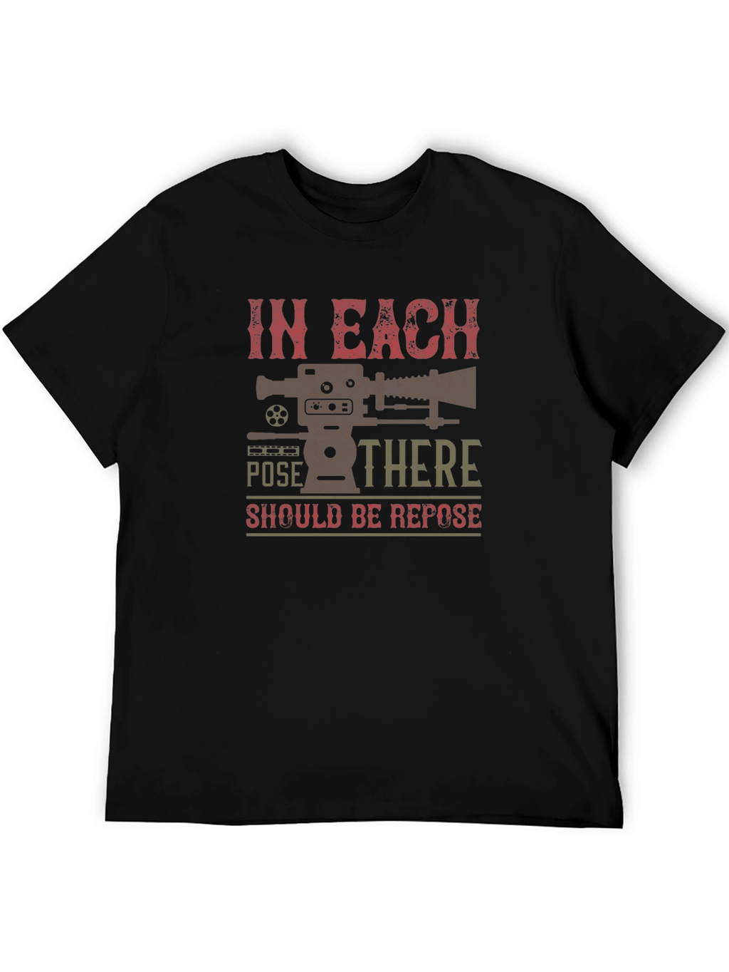 In Each Pose There Should Be Repose Black T-Shirt