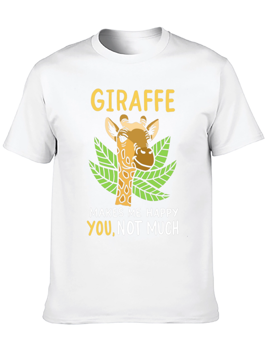 Giraffe Makes Me Happy Tee